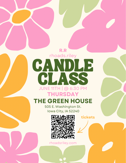 Candle Class - Green House - Iowa City
