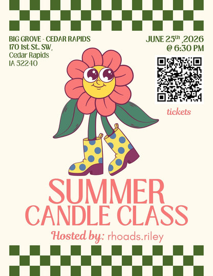 Summer Candle Class - Cedar Rapids Big Grove