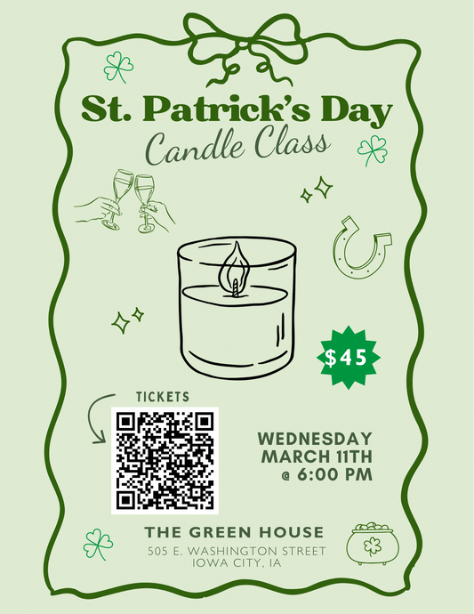 St. Patrick’s Day Candle Class - The Greenhouse